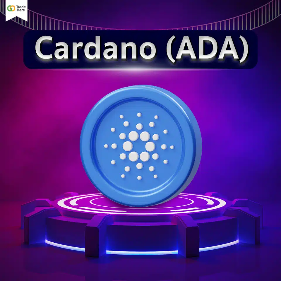 เหรียญคริปโตที่น่าลงทุน : Cardano (ADA)